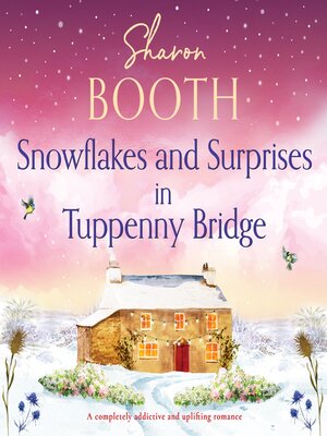 cover image of Snowflakes and Surprises in Tuppenny Bridge